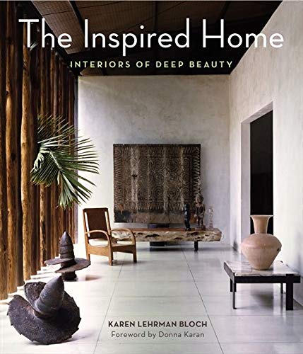 Inspired Home: Interiors Of Deep Beauty
